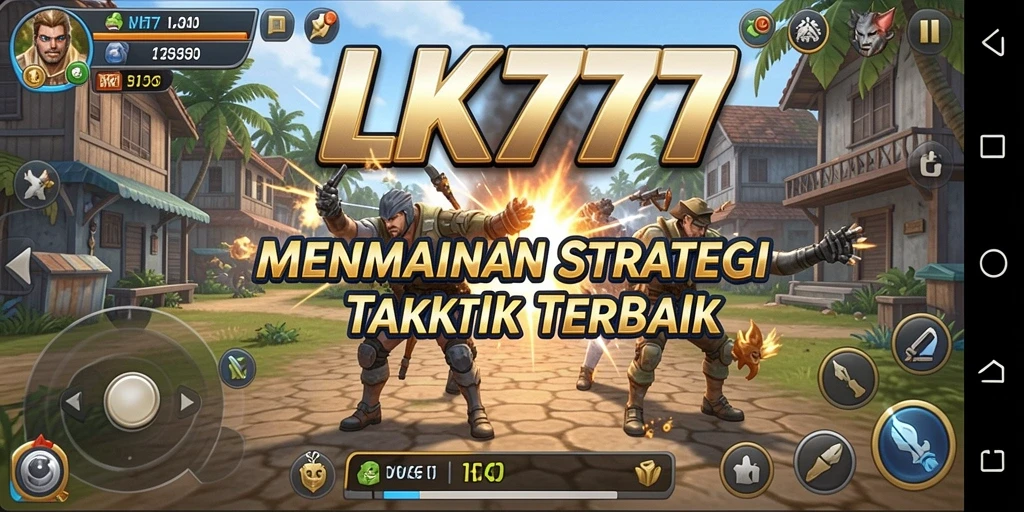Tampilan menawan dari gameplay LK777 dengan berbagai taktik strategis.